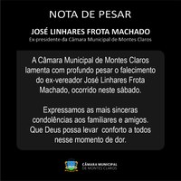 Câmara de Montes Claros lamenta a morte do ex-vereador José Linhares